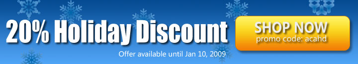 20% Holiday Discount, offer available until Jan 10, 2008. Shop now!